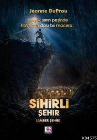 Sihirli Şehir - E Yayinları