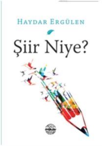 Şiir Niye? - Mühür Kitaplığı