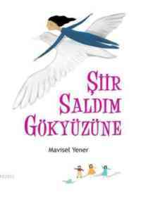 Şiir Saldım Gökyüzüne - Tudem Yayınları