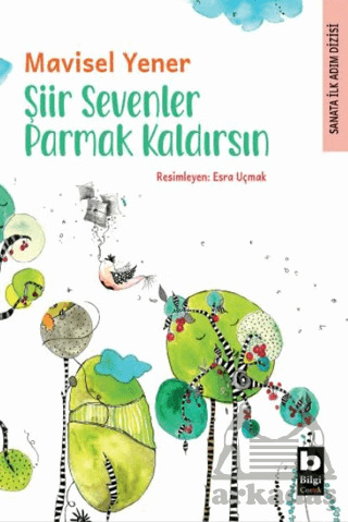 Şiir Sevenler Parmak Kaldırsın
