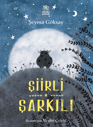 Şiirli Şarkılı - İthaki Çocuk Yayınları