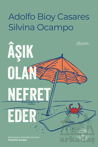 Âşık Olan Nefret Eder - Everest Yayınları