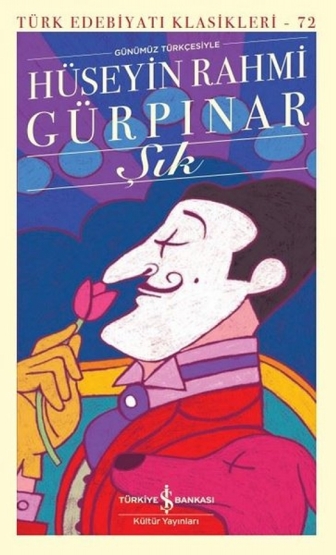 Şık – Sert Kapak - İş Bankası Kültür Yayınları