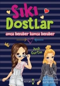 Sıkı Dostlar - Anca Beraber Kanca Beraber - Yakamoz Yayınevi