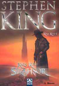 Silahşör - Kara Kule Serisi 1. Kitap - Altın Kitaplar