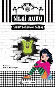 Silgi Ruhu - Epsilon Yayınevi