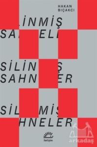 Silinmiş Sahneler - İletişim Yayınevi