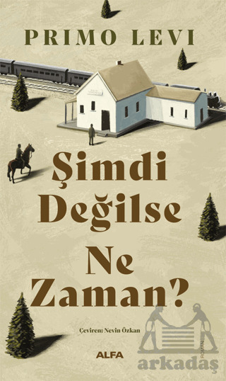 Şimdi Değilse Ne Zaman? - 2