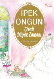 Şimdi Düğün Zamanı; Bir Genç Kızın Gizli Defteri 6 - Artemis Yayınları