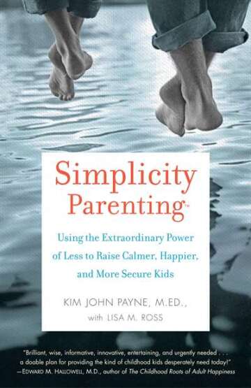 Simplicity Parenting - 1