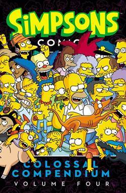 Simpsons Comics Colossal Compendium Volume 4 - Harper Design
