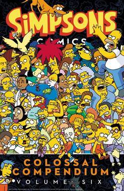 Simpsons Comics Colossal Compendium Volume 6 - 1