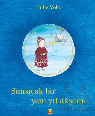 Sımsıcak Bir Yeni Yıl Akşamı - 1