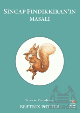 Sincap Fındıkkıran’In Masalı - İthaki Çocuk Yayınları