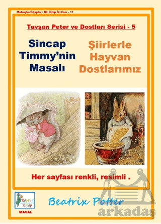 Sincap Timmy'nin Masalı - Şiirlerle Hayvan Dostlarımız - Kaptan Kitap