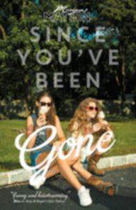 Since You’ve Been Gone - Simon & Schuster UK
