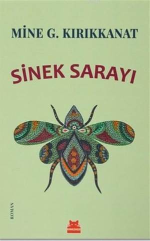 Sinek Sarayı - Kırmızı Kedi Yayınevi