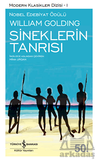 Sineklerin Tanrısı - İş Bankası Kültür Yayınları