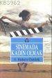 Sinemada Kadın Olmak - 1