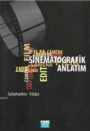 Sinematografik Anlatım - Su Yayınevi