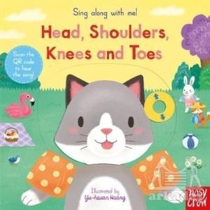 Sing Along With Me! Head, Shoulders, Knees And Toes - Nosy Crow
