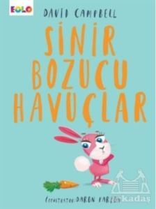 Sinir Bozucu Havuçlar - Eolo Yayıncılık