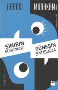 Sınırın Güneyinde, Güneşin Batısında - Doğan Kitap