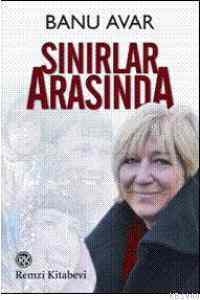 Sınırlar Arasında - 1