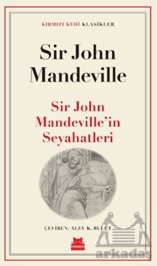 Sir John Mandeville’İn Seyahatleri - Kırmızı Kedi Yayınevi