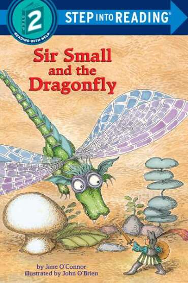 Sir Small and the Dragonfly - Random House Books for Young Readers USA