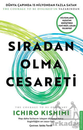 Sıradan Olma Cesareti - Destek Yayınları