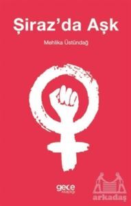 Şiraz'da Aşk - Gece Kitaplığı