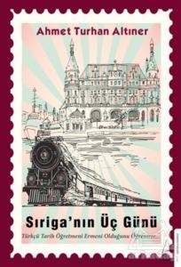 Sıriga’Nın Üç Günü - 1