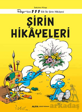 Şirin Hikayeleri - Alfa Yayınları