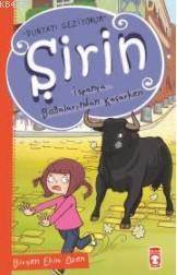 Şirin İspanya Boğalarından Kaçarken; Dünyayı Geziyorum - Timaş Yayınları