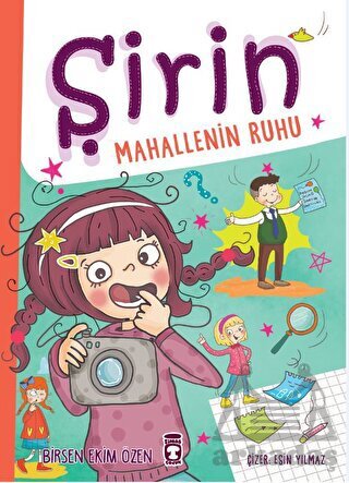 Şirin Mahallenin Ruhu - Timaş Çocuk