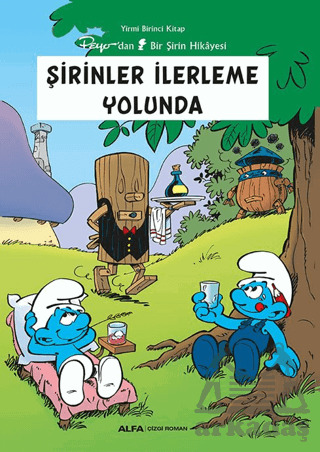Şirinler İlerleme Yolunda - Alfa Yayınları