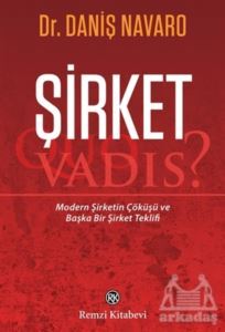 Şirket - Quo Vadis? - Remzi Kitabevi
