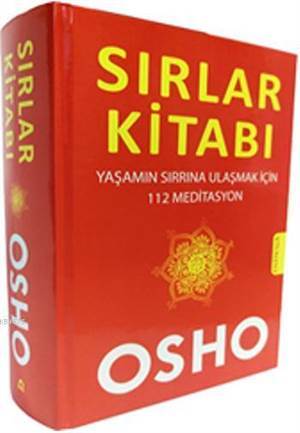 Sırlar Kitabı; Yaşamın Sırrına Ulaşmak için 112 Meditasyon - 1