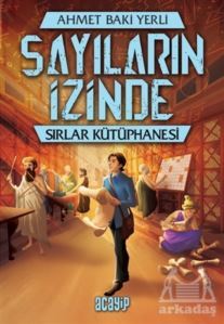 Sırlar Kütüphanesi - Sayıların İzinde - 1