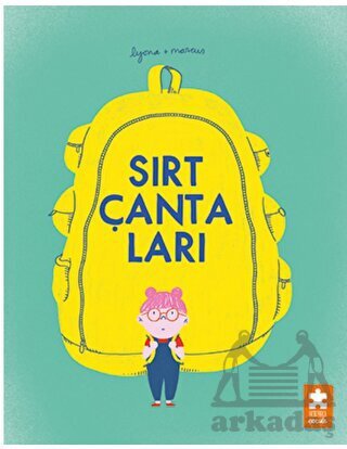 Sırt Çantaları - Eksik Parça Yayınları