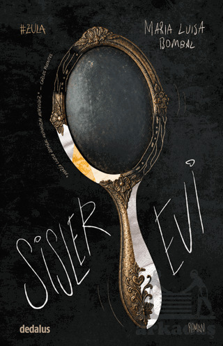 Sisler Evi - Dedalus Kitap