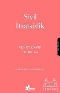 Sivil İtaatsizlik - Çınar Yayınları