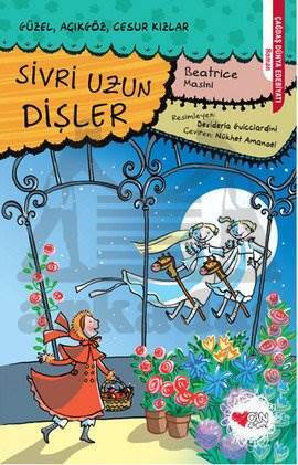 Sivri Uzun Dişler - Can Yayınları