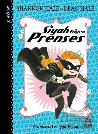 Siyah Giyen Prenses - İthaki Çocuk Yayınları