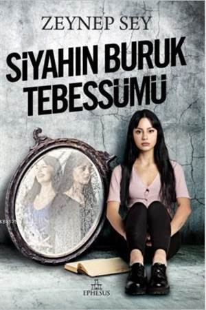 Siyahın Buruk Tebessümü (Ciltli); (Poster Hediyeli) - Ephesus Yayınları