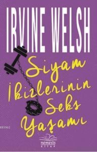 Siyam İkizlerinin Seks Yaşamı - Nemesis Kitap