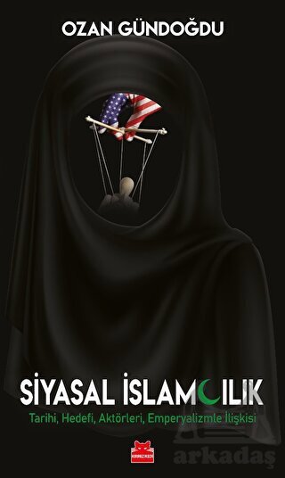 Siyasal İslamcılık - Kırmızı Kedi Yayınevi