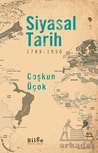 Siyasal Tarih - (1789-1950) - Bilge Kültür Sanat