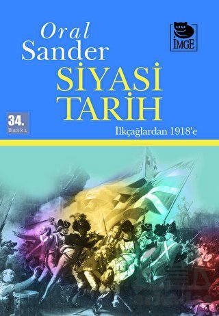 Siyasi Tarih - İlkçağlardan 1918e - İmge Kitabevi Yayınları